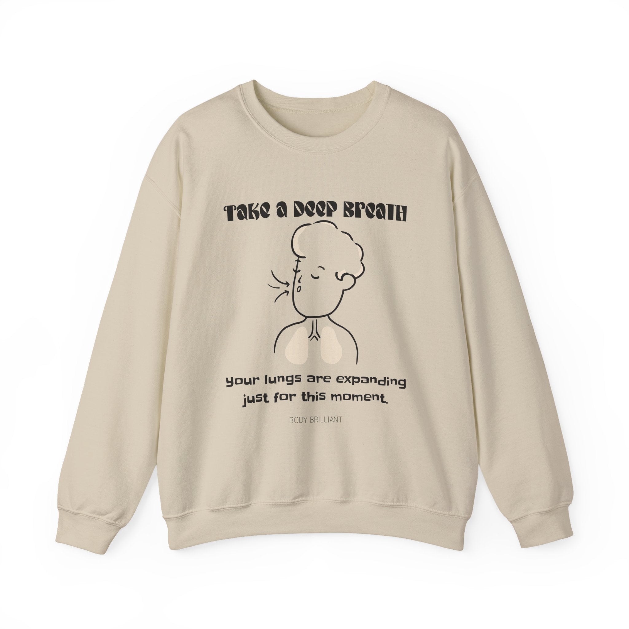Take a deep breath Sweatshirt | Inspirational Crewneck, Gift for Fitness Lovers, Motivational Apparel, Unisex Sweatshirt, Cozy Fitness Wear