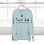His Masterpiece Hoodie, Unisex Sweatshirt, Casual Wear, Gift for Her, Fall Fashion, Holiday Gift