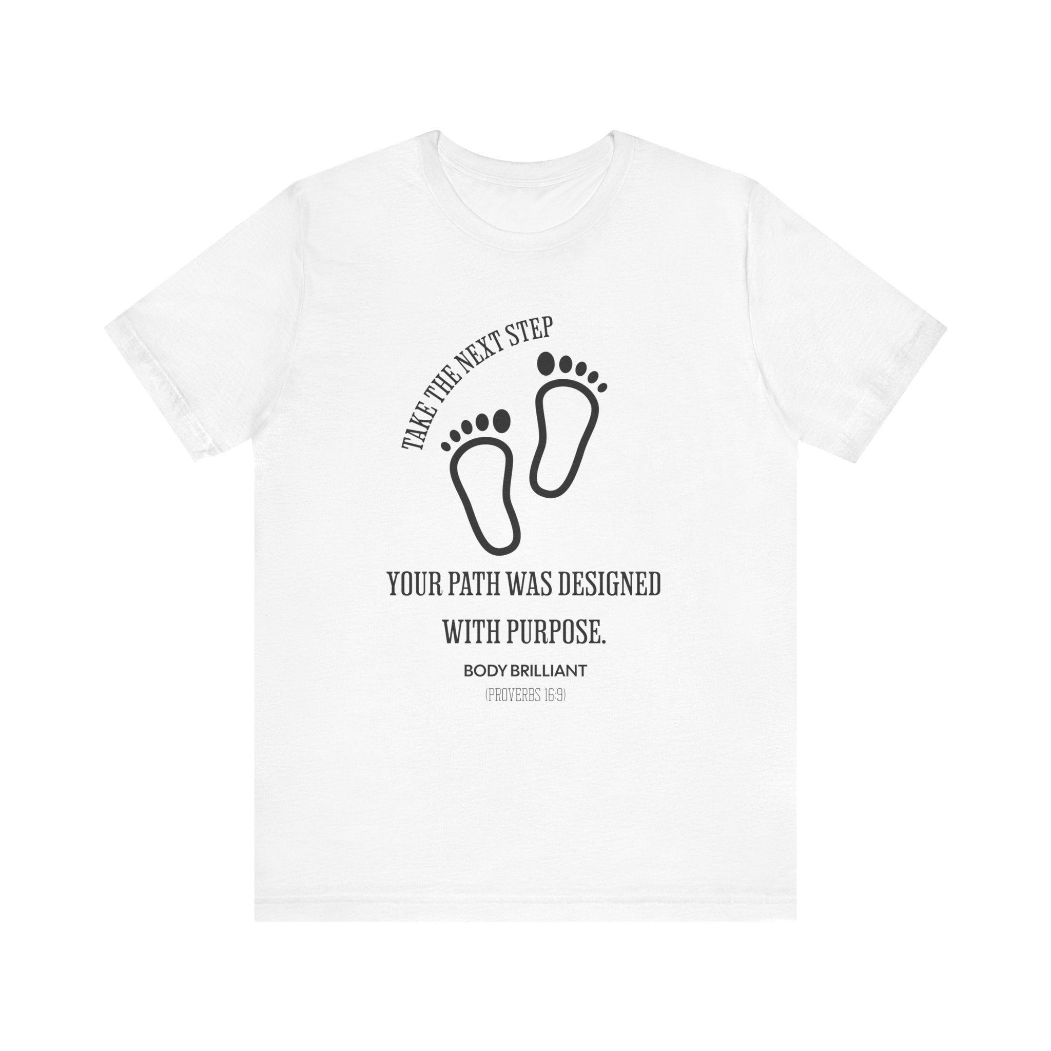 Take the next step Inspirational Tee, Unisex Jersey Shirt, Motivational Gift, Spiritual Apparel, Perfect for Everyday Wear