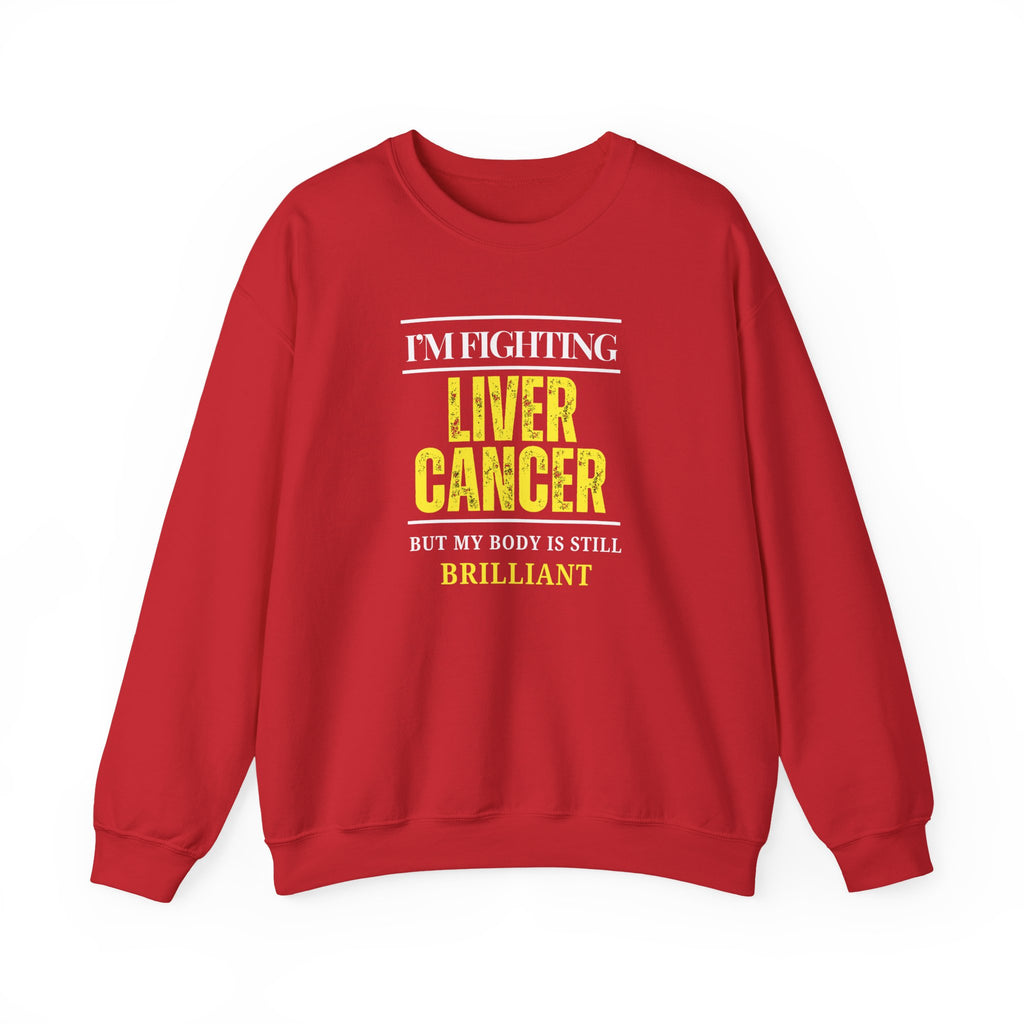 I'm fighting liver cancer Sweatshirt | Inspirational Crewneck, Gift for Fitness Lovers, Motivational Apparel, Unisex Sweatshirt, Cozy Fitness Wear