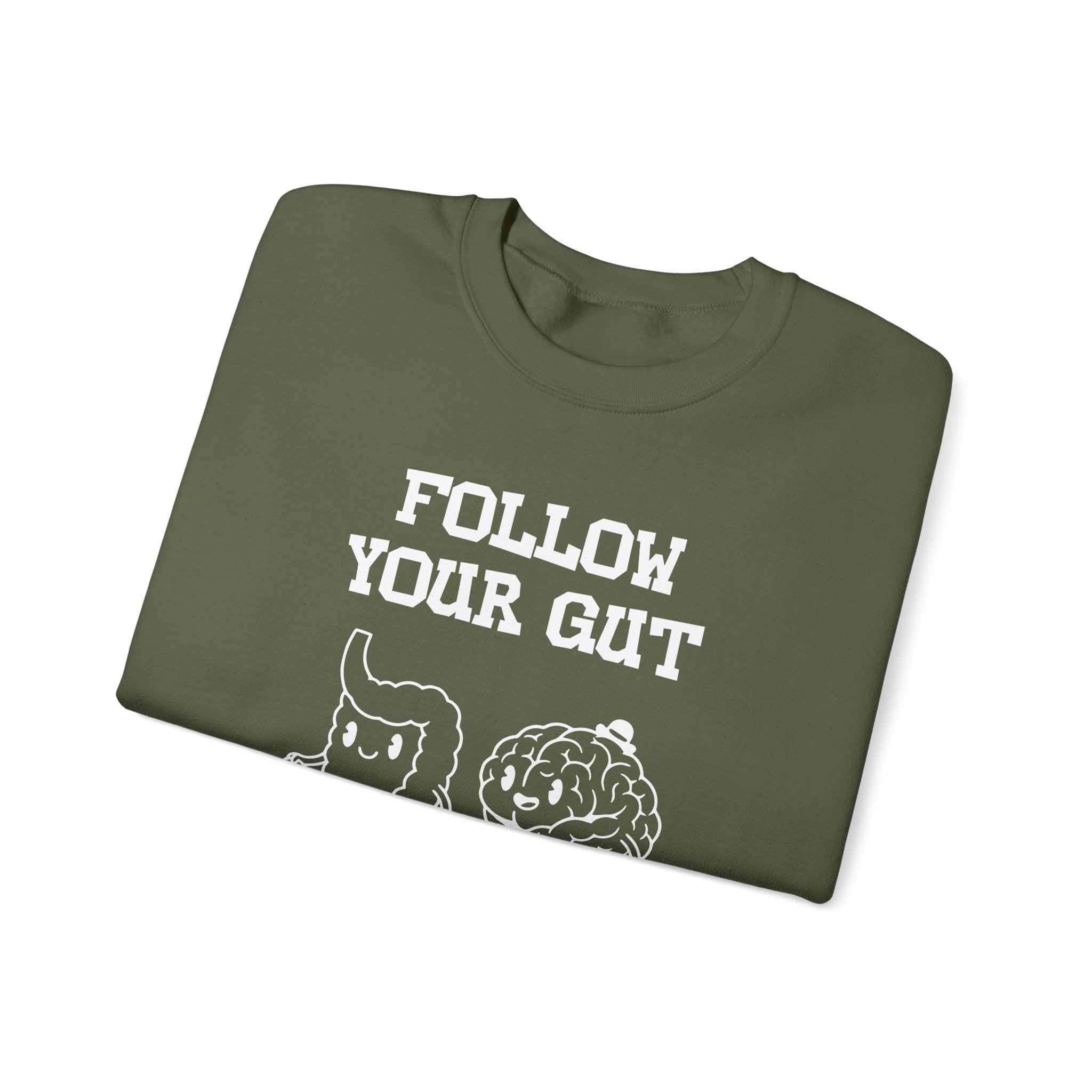 Follow your gut Sweatshirt | Inspirational Crewneck, Gift for Fitness Lovers, Motivational Apparel, Unisex Sweatshirt, Cozy Fitness Wear
