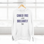 Cancer-free and brilliantly me Hoodie, Unisex Sweatshirt, Casual Wear, Gift for Her, Fall Fashion, Holiday Gift