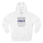I’m fighting cancer but my body is still brilliant Hoodie, Unisex Sweatshirt, Casual Wear, Gift for Her, Fall Fashion, Holiday Gift