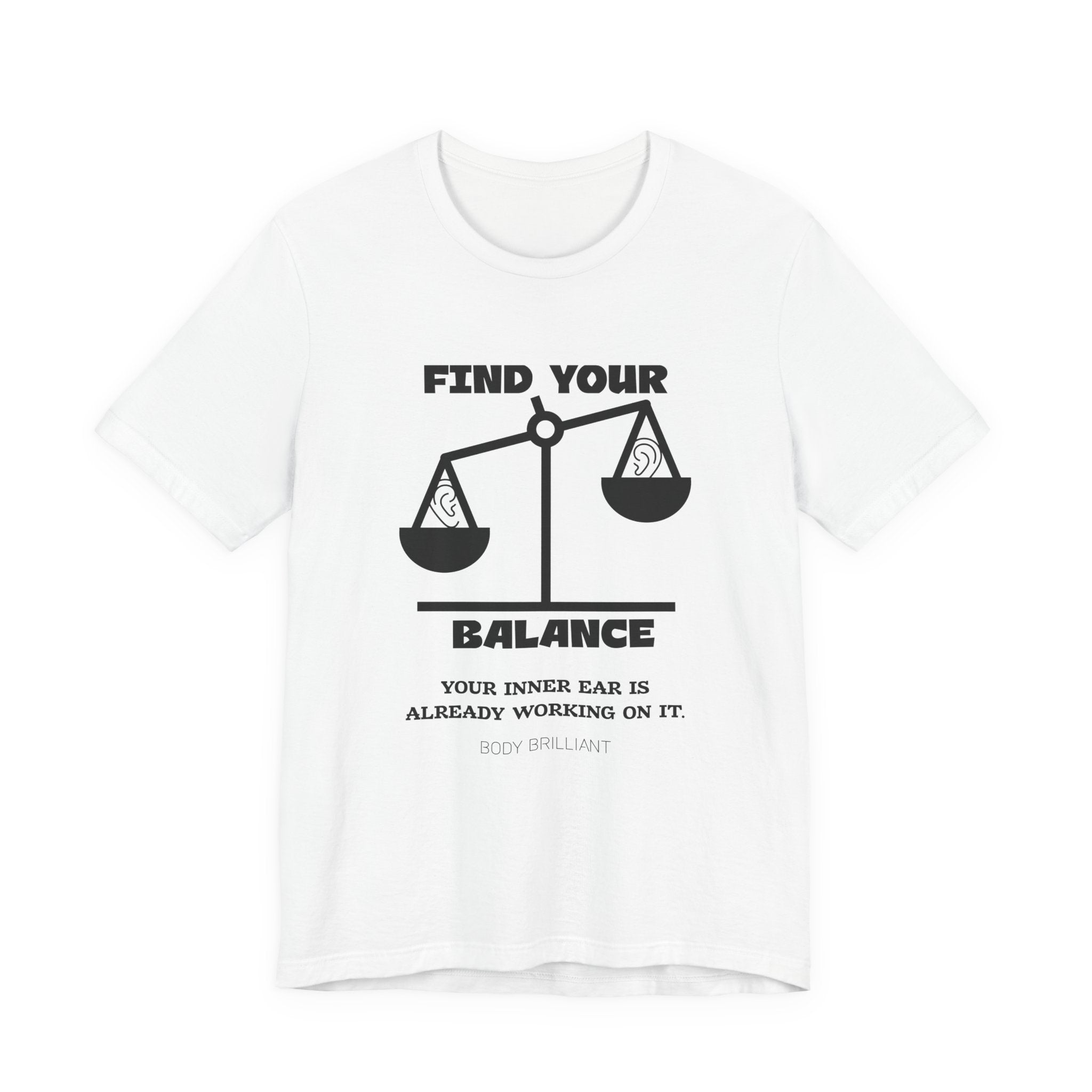 Find you balance Inspirational Tee, Unisex Jersey Shirt, Motivational Gift, Spiritual Apparel, Perfect for Everyday Wear