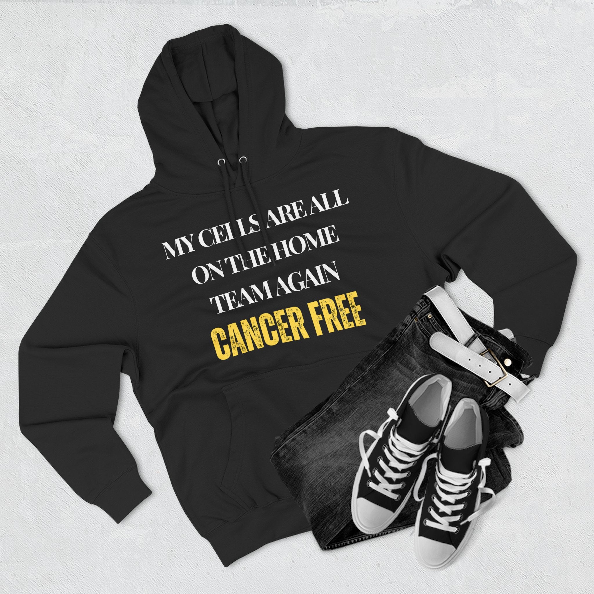 My cells are all on the home team again. Cancer free Hoodie, Unisex Sweatshirt, Casual Wear, Gift for Her, Fall Fashion, Holiday Gift