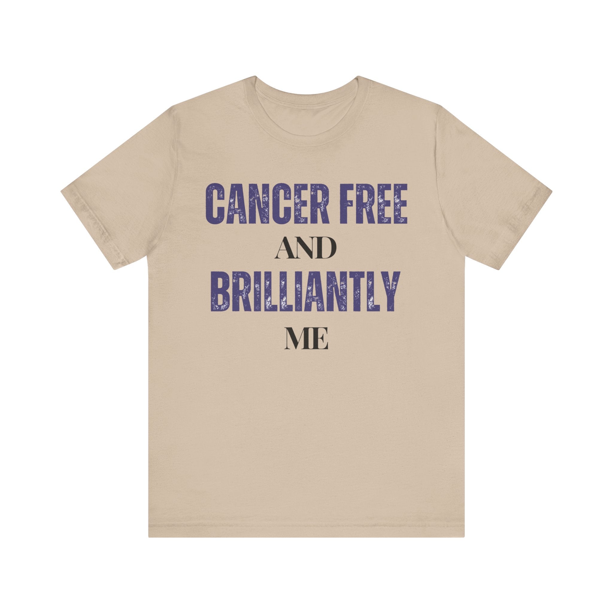 Cancer-free and brilliantly me Tee, Unisex Jersey Shirt, Motivational Gift, Spiritual Apparel, Perfect for Everyday Wear