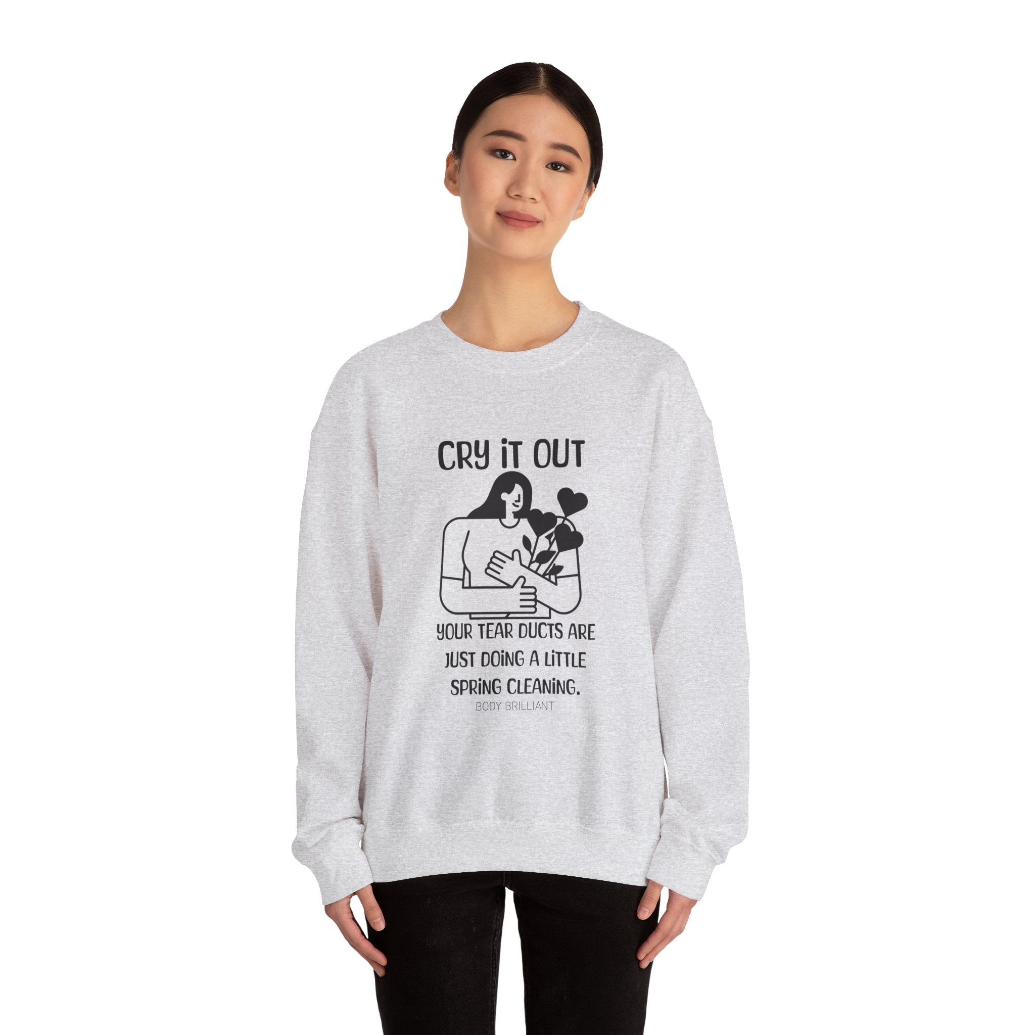 Cry it out Sweatshirt | Inspirational Crewneck, Gift for Fitness Lovers, Motivational Apparel, Unisex Sweatshirt, Cozy Fitness Wear