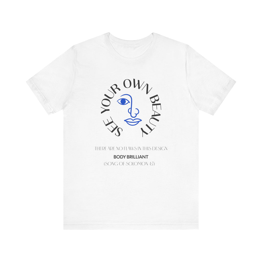 See Your Own Beauty Inspirational Tee, Unisex Jersey Shirt, Motivational Gift, Spiritual Apparel, Perfect for Everyday Wear