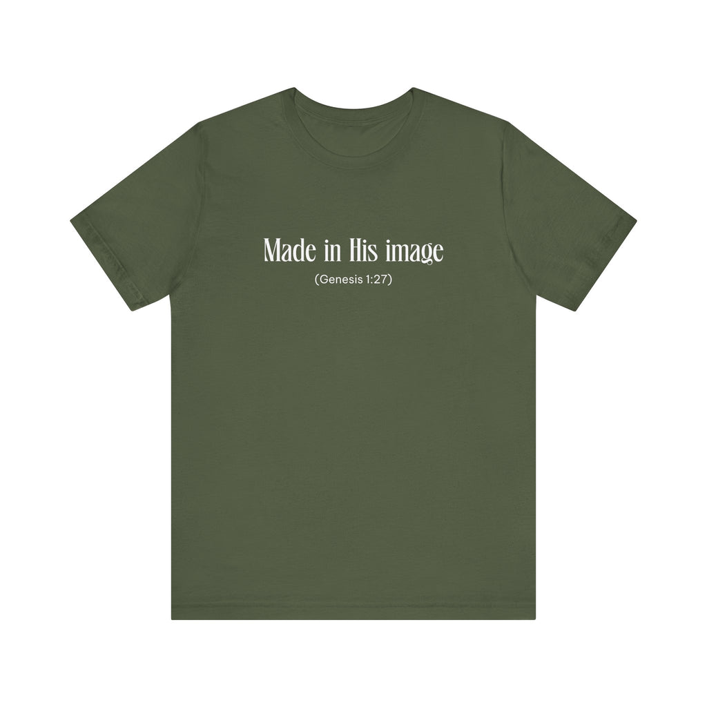 Made in his Image Inspirational Tee, Unisex Jersey Shirt, Motivational Gift, Spiritual Apparel, Perfect for Everyday Wear