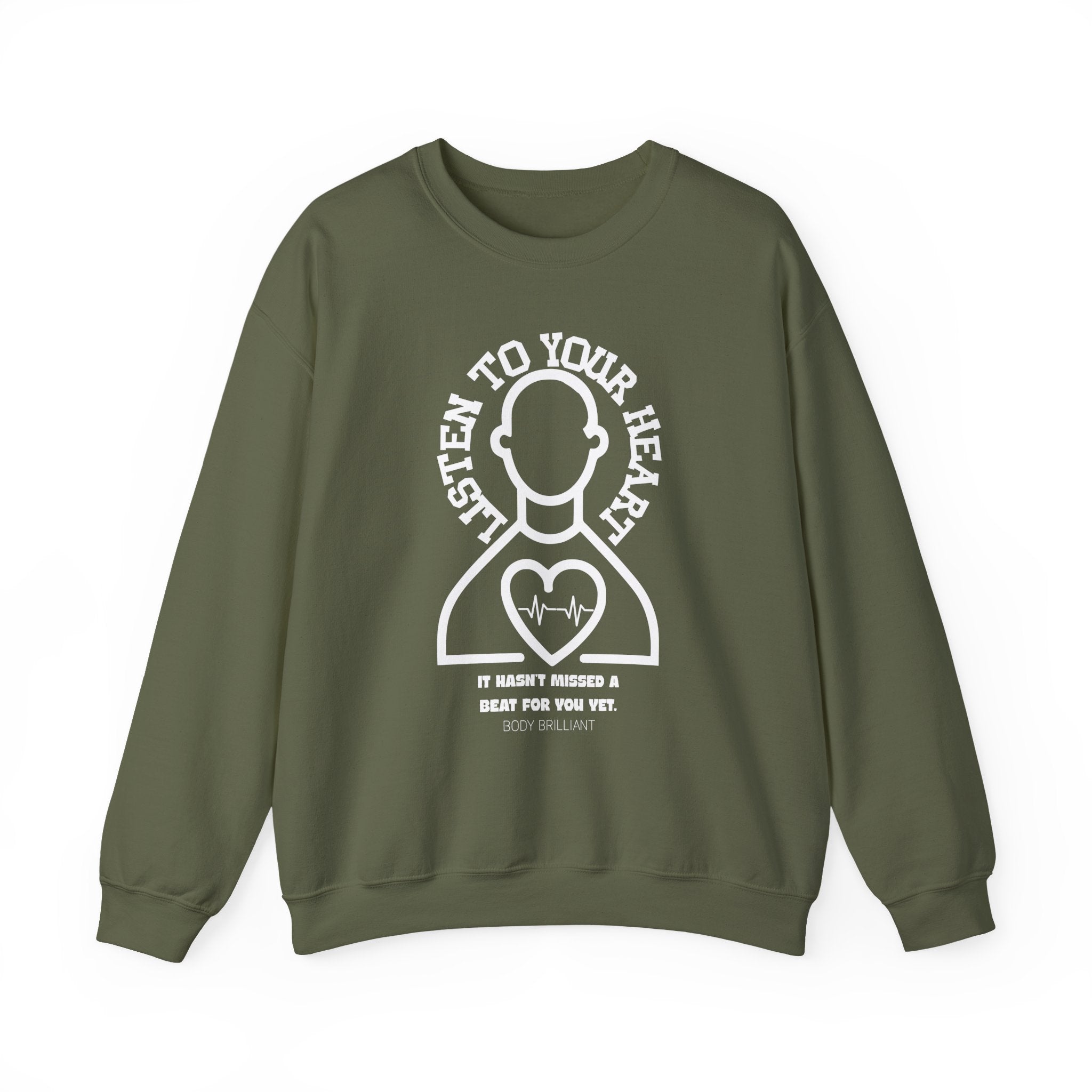 Listen to your heart Sweatshirt | Inspirational Crewneck, Gift for Fitness Lovers, Motivational Apparel, Unisex Sweatshirt, Cozy Fitness Wear
