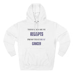 These scars are my receipts. Proof that I beat cancer Hoodie, Unisex Sweatshirt, Casual Wear, Gift for Her, Fall Fashion, Holiday Gift