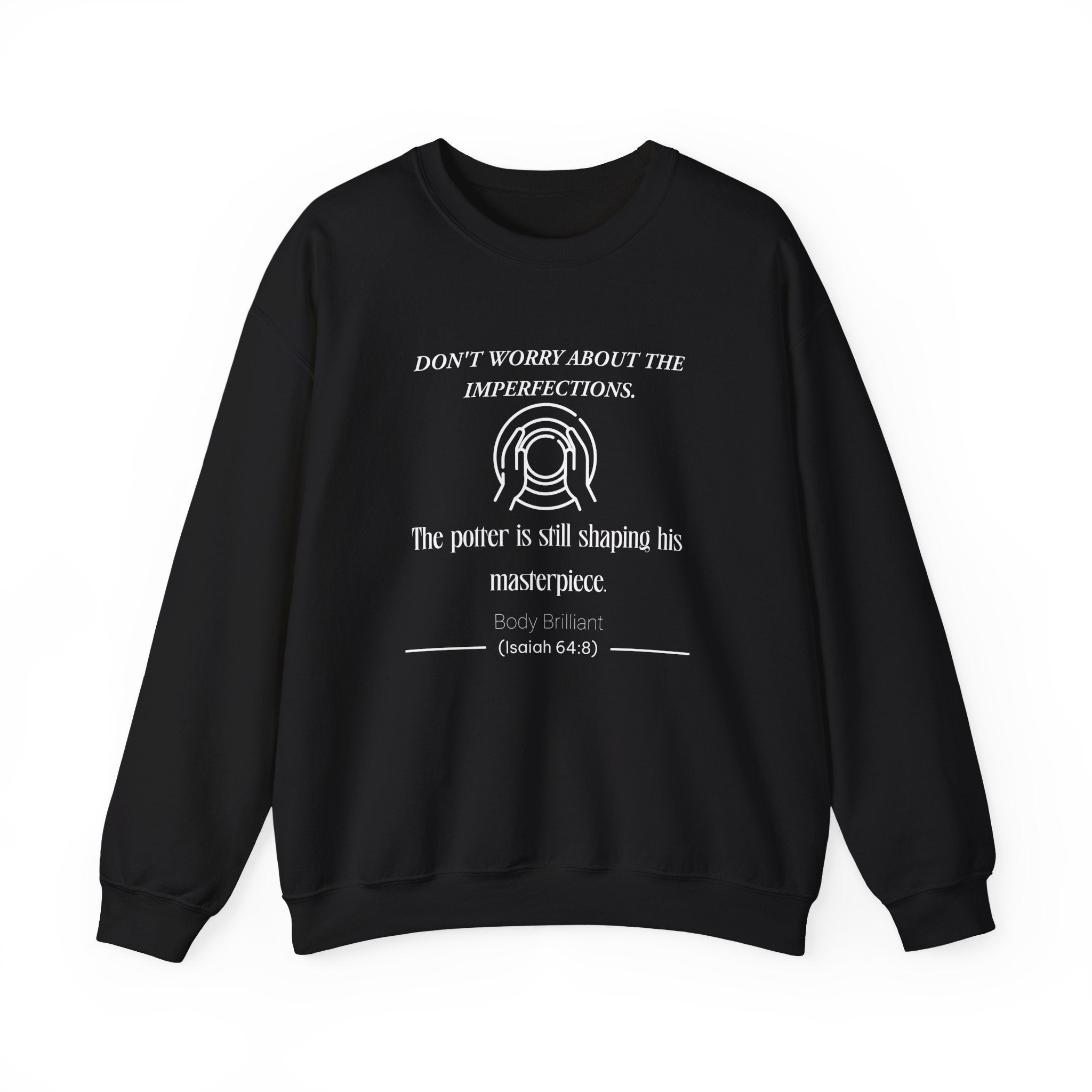 Don't worry about the imperfections Sweatshirt | Inspirational Crewneck, Gift for Fitness Lovers, Motivational Apparel, Unisex Sweatshirt, Cozy Fitness Wear