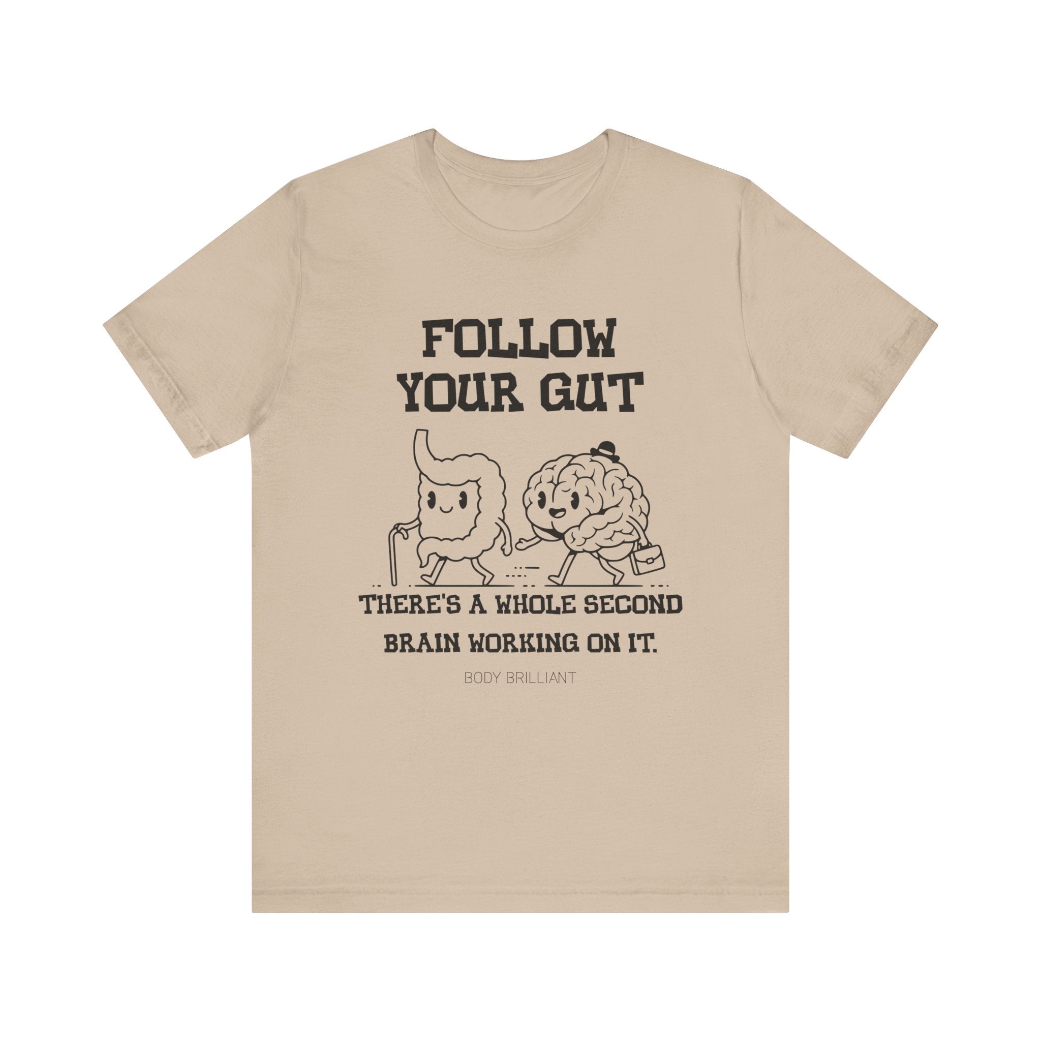 Follow your gut Inspirational Tee, Unisex Jersey Shirt, Motivational Gift, Spiritual Apparel, Perfect for Everyday Wear