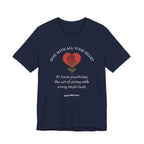 Giving With All Your Heart Inspirational Tee, Unisex Jersey Shirt, Motivational Gift, Spiritual Apparel, Perfect for Everyday Wear