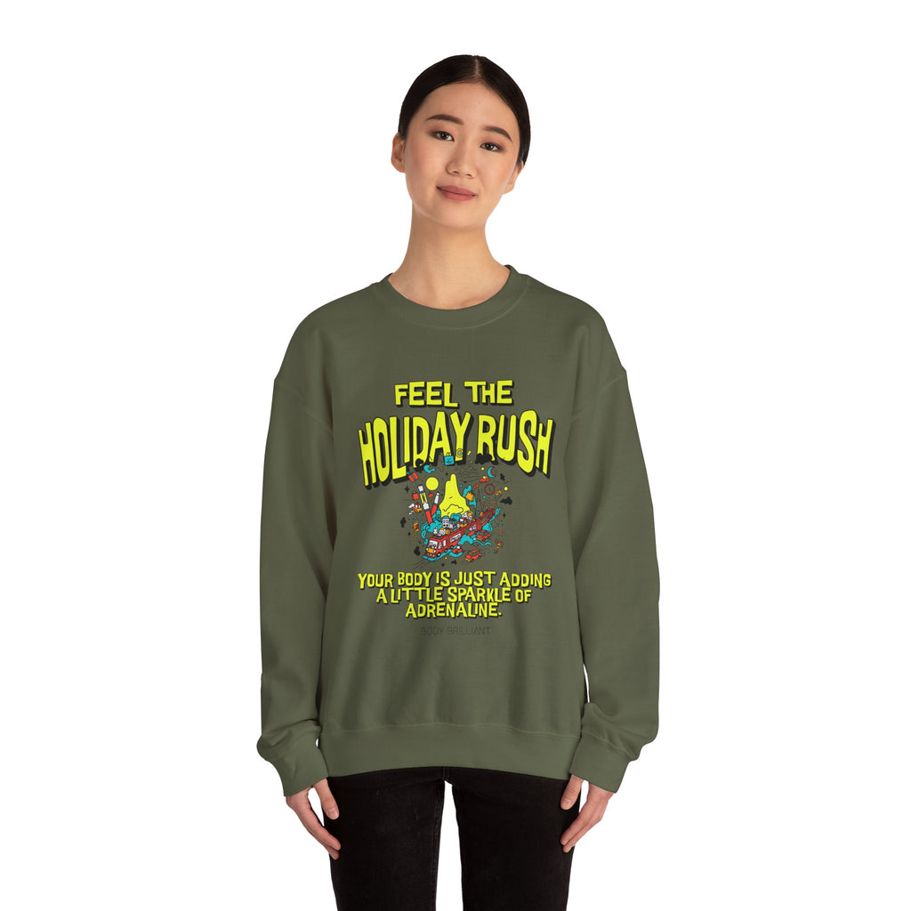 Feel the holiday rush Sweatshirt | Inspirational Crewneck, Gift for Fitness Lovers, Motivational Apparel, Unisex Sweatshirt, Cozy Fitness Wear