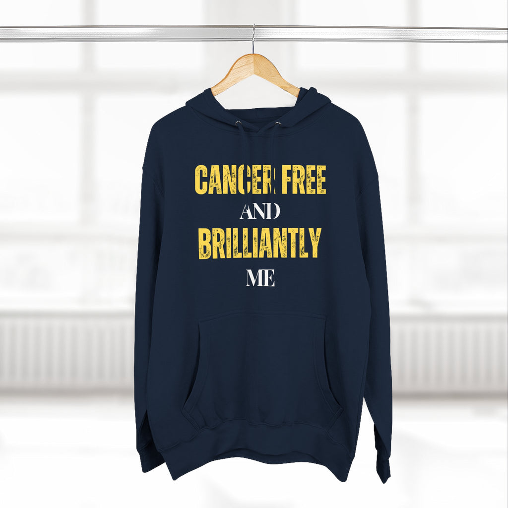 Cancer-free and brilliantly me Hoodie, Unisex Sweatshirt, Casual Wear, Gift for Her, Fall Fashion, Holiday Gift