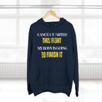 Cancer started this fight. My body is going to finish it Hoodie, Unisex Sweatshirt, Casual Wear, Gift for Her, Fall Fashion, Holiday Gift