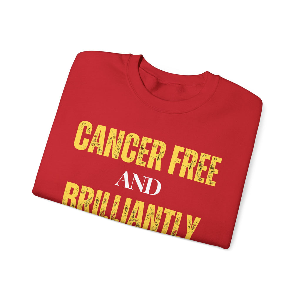 Cancer-free and brilliantly me Sweatshirt | Inspirational Crewneck, Gift for Fitness Lovers, Motivational Apparel, Unisex Sweatshirt, Cozy Fitness Wear