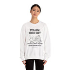Follow your gut Sweatshirt | Inspirational Crewneck, Gift for Fitness Lovers, Motivational Apparel, Unisex Sweatshirt, Cozy Fitness Wear