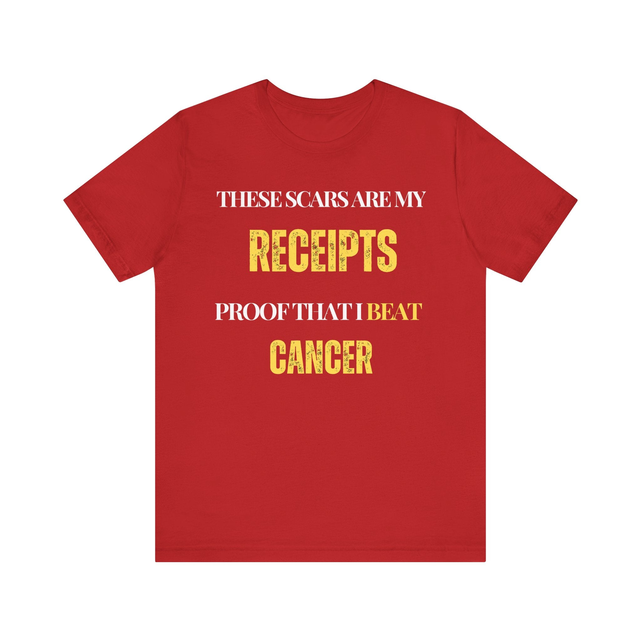 These scars are my receipts Proof that I beat cancer Tee, Unisex Jersey Shirt, Motivational Gift, Spiritual Apparel, Perfect for Everyday Wear