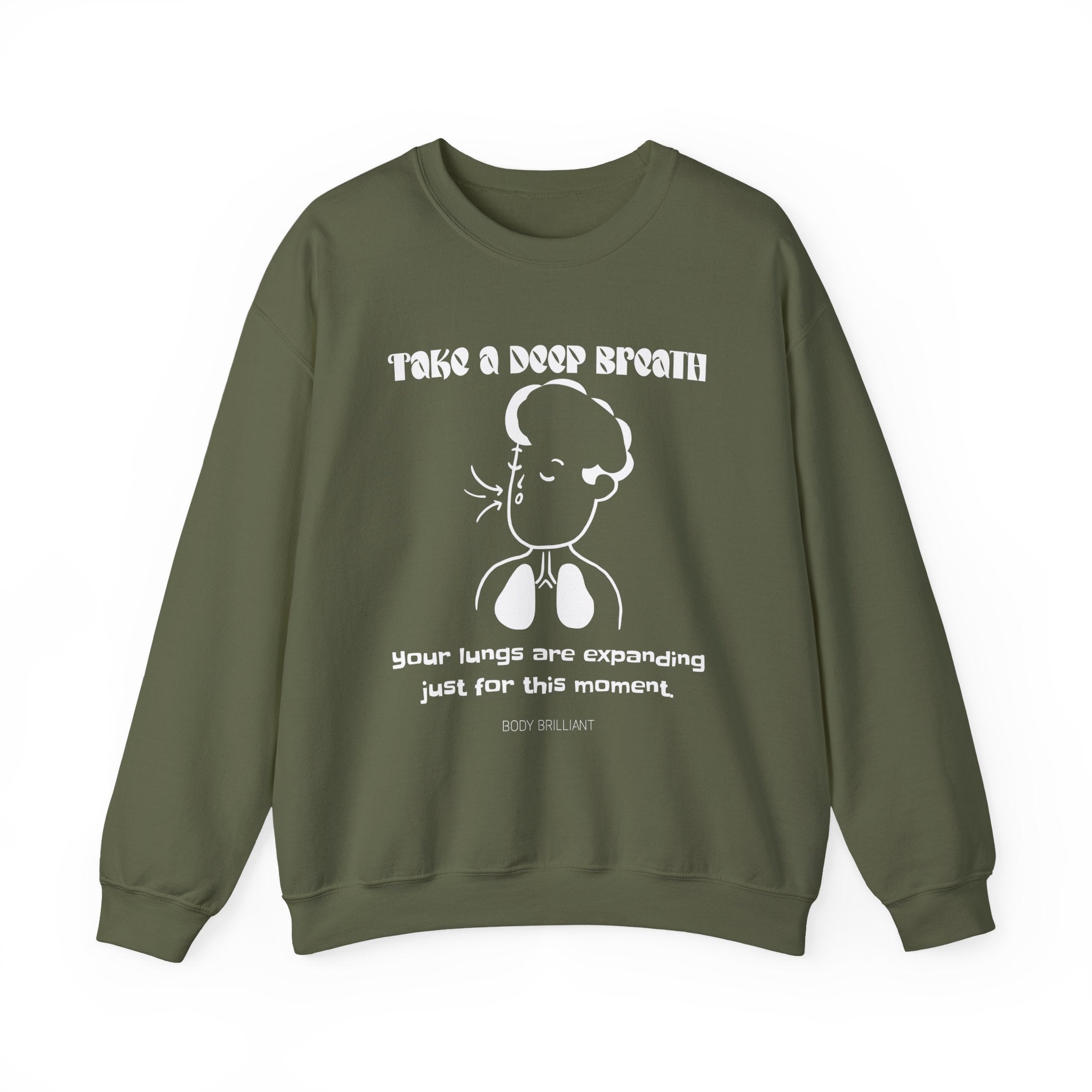 Take a deep breath Sweatshirt | Inspirational Crewneck, Gift for Fitness Lovers, Motivational Apparel, Unisex Sweatshirt, Cozy Fitness Wear