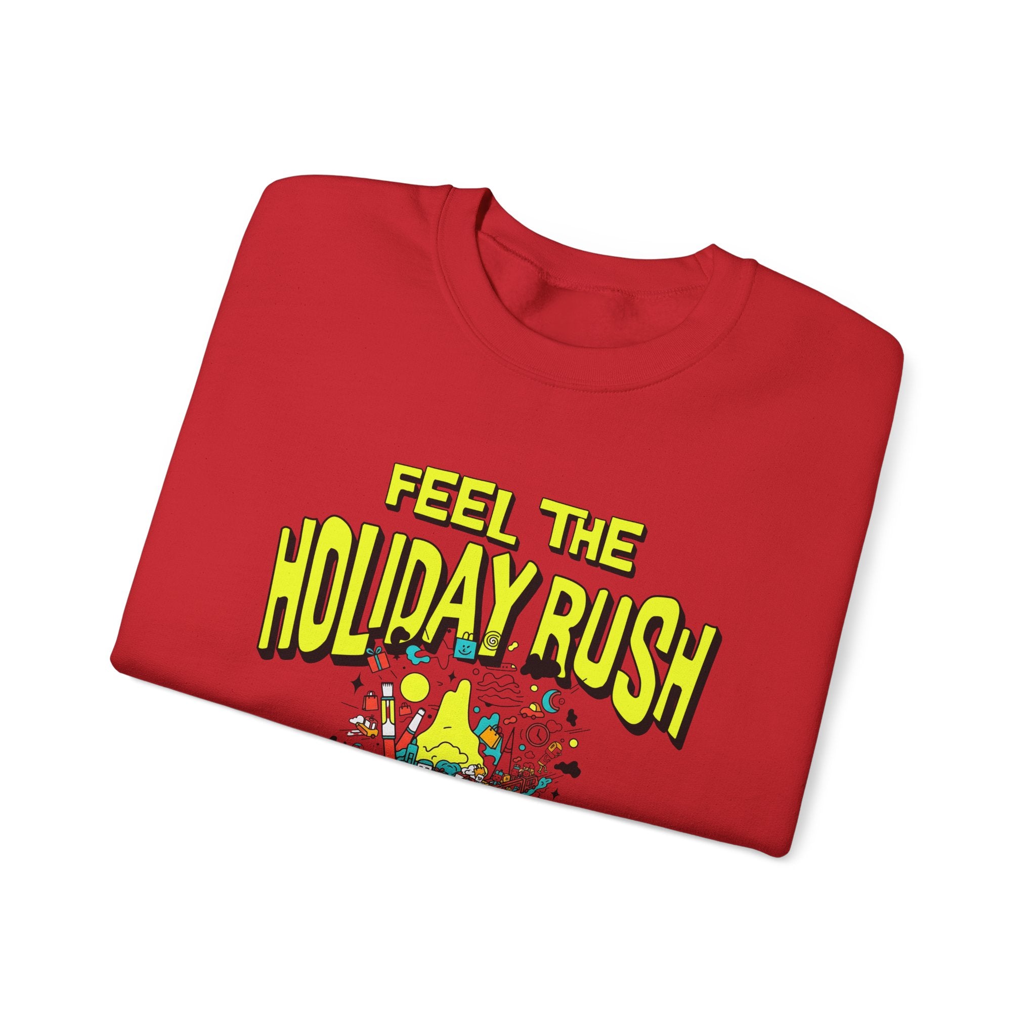 Feel the holiday rush Sweatshirt | Inspirational Crewneck, Gift for Fitness Lovers, Motivational Apparel, Unisex Sweatshirt, Cozy Fitness Wear