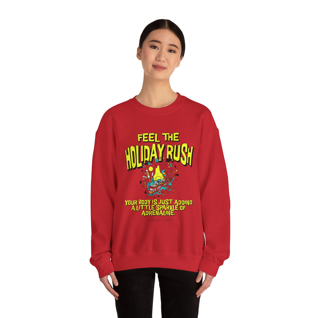 Feel the holiday rush Sweatshirt | Inspirational Crewneck, Gift for Fitness Lovers, Motivational Apparel, Unisex Sweatshirt, Cozy Fitness Wear