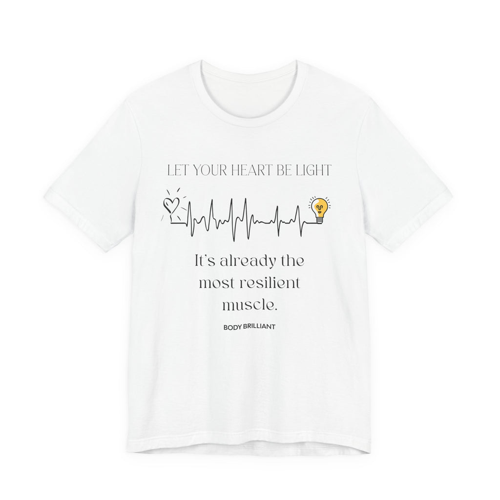 Let your heart be light Inspirational Tee, Unisex Jersey Shirt, Motivational Gift, Spiritual Apparel, Perfect for Everyday Wear