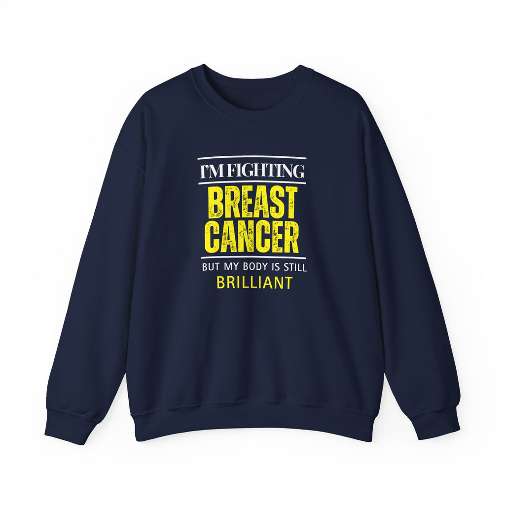I'm fighting breast cancer Sweatshirt | Inspirational Crewneck, Gift for Fitness Lovers, Motivational Apparel, Unisex Sweatshirt, Cozy Fitness Wear