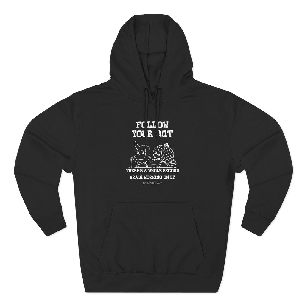 Follow your gut Hoodie, Unisex Sweatshirt, Casual Wear, Gift for Her, Fall Fashion, Holiday Gift
