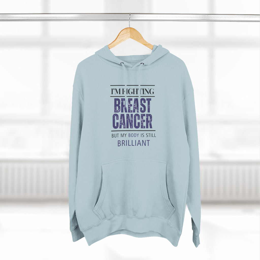 I'm fighting breast cancer Hoodie, Unisex Sweatshirt, Casual Wear, Gift for Her, Fall Fashion, Holiday Gift