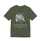 Feel that festive chill Inspirational Tee, Unisex Jersey Shirt, Motivational Gift, Spiritual Apparel, Perfect for Everyday Wear