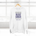 I'm fighting breast cancer Hoodie, Unisex Sweatshirt, Casual Wear, Gift for Her, Fall Fashion, Holiday Gift