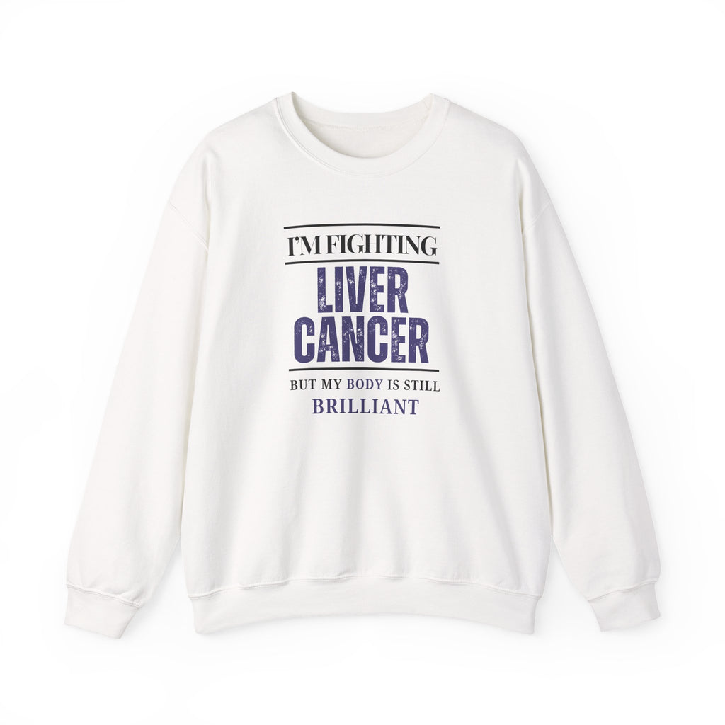 I'm fighting liver cancer Sweatshirt | Inspirational Crewneck, Gift for Fitness Lovers, Motivational Apparel, Unisex Sweatshirt, Cozy Fitness Wear