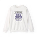 I'm fighting liver cancer Sweatshirt | Inspirational Crewneck, Gift for Fitness Lovers, Motivational Apparel, Unisex Sweatshirt, Cozy Fitness Wear