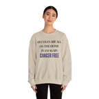 My cells are all on the home team again. Cancer free Sweatshirt | Inspirational Crewneck, Gift for Fitness Lovers, Motivational Apparel, Unisex Sweatshirt, Cozy Fitness Wear