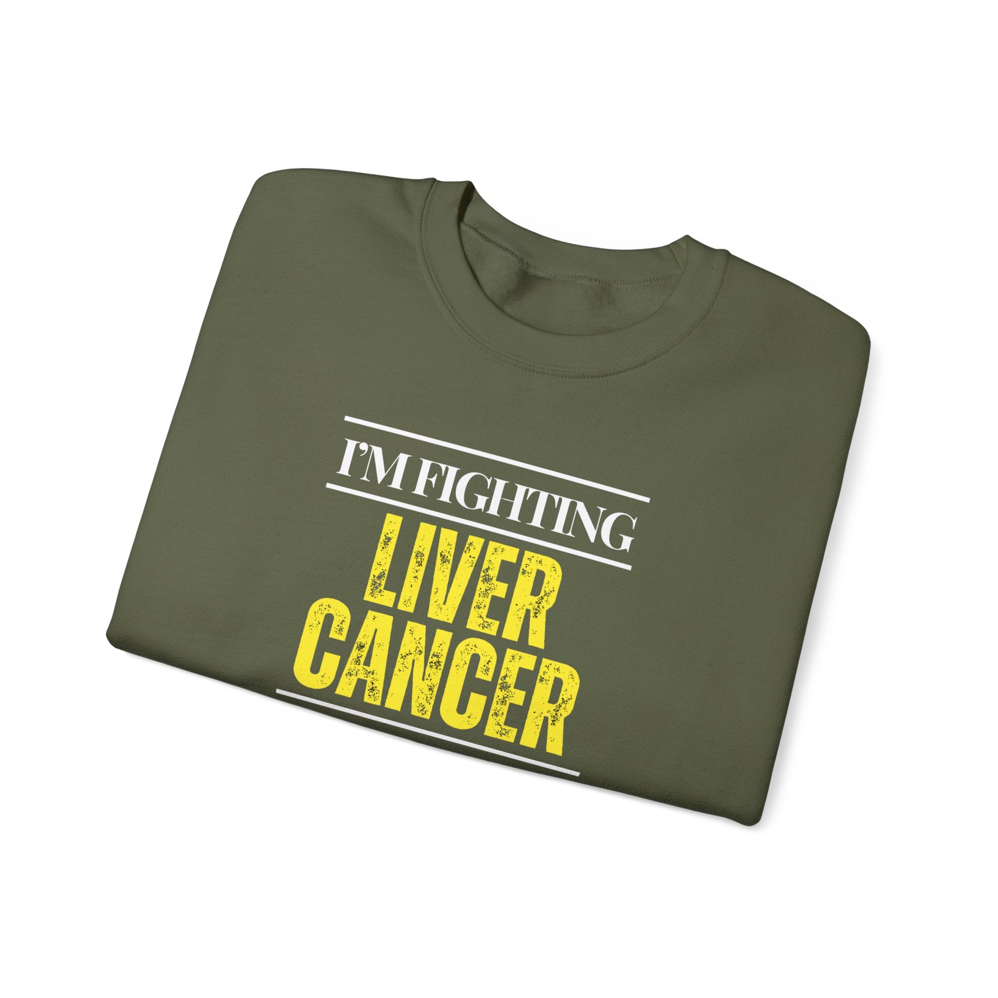 I'm fighting liver cancer Sweatshirt | Inspirational Crewneck, Gift for Fitness Lovers, Motivational Apparel, Unisex Sweatshirt, Cozy Fitness Wear