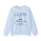 God's Handiwork Sweatshirt | Inspirational Crewneck, Gift for Fitness Lovers, Motivational Apparel, Unisex Sweatshirt, Cozy Fitness Wear