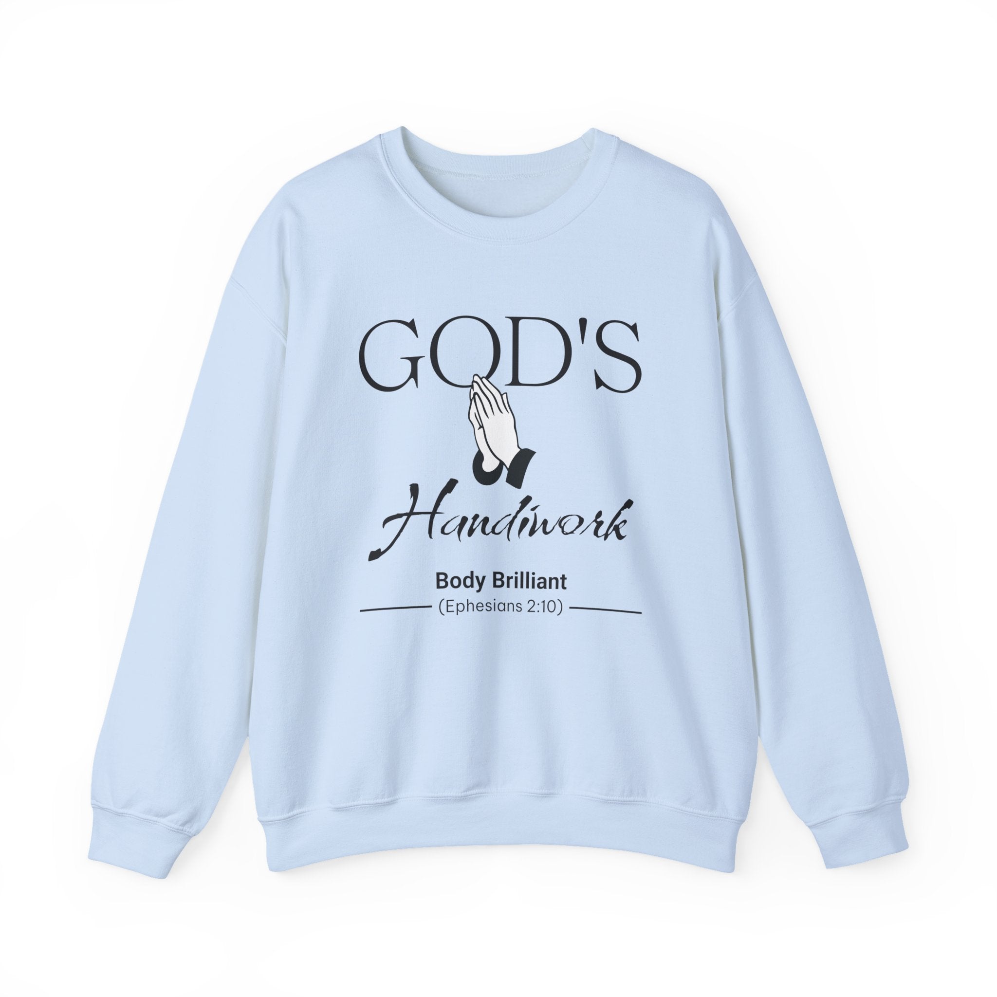God's Handiwork Sweatshirt | Inspirational Crewneck, Gift for Fitness Lovers, Motivational Apparel, Unisex Sweatshirt, Cozy Fitness Wear