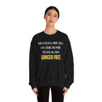 My cells are all on the home team again. Cancer free Sweatshirt | Inspirational Crewneck, Gift for Fitness Lovers, Motivational Apparel, Unisex Sweatshirt, Cozy Fitness Wear