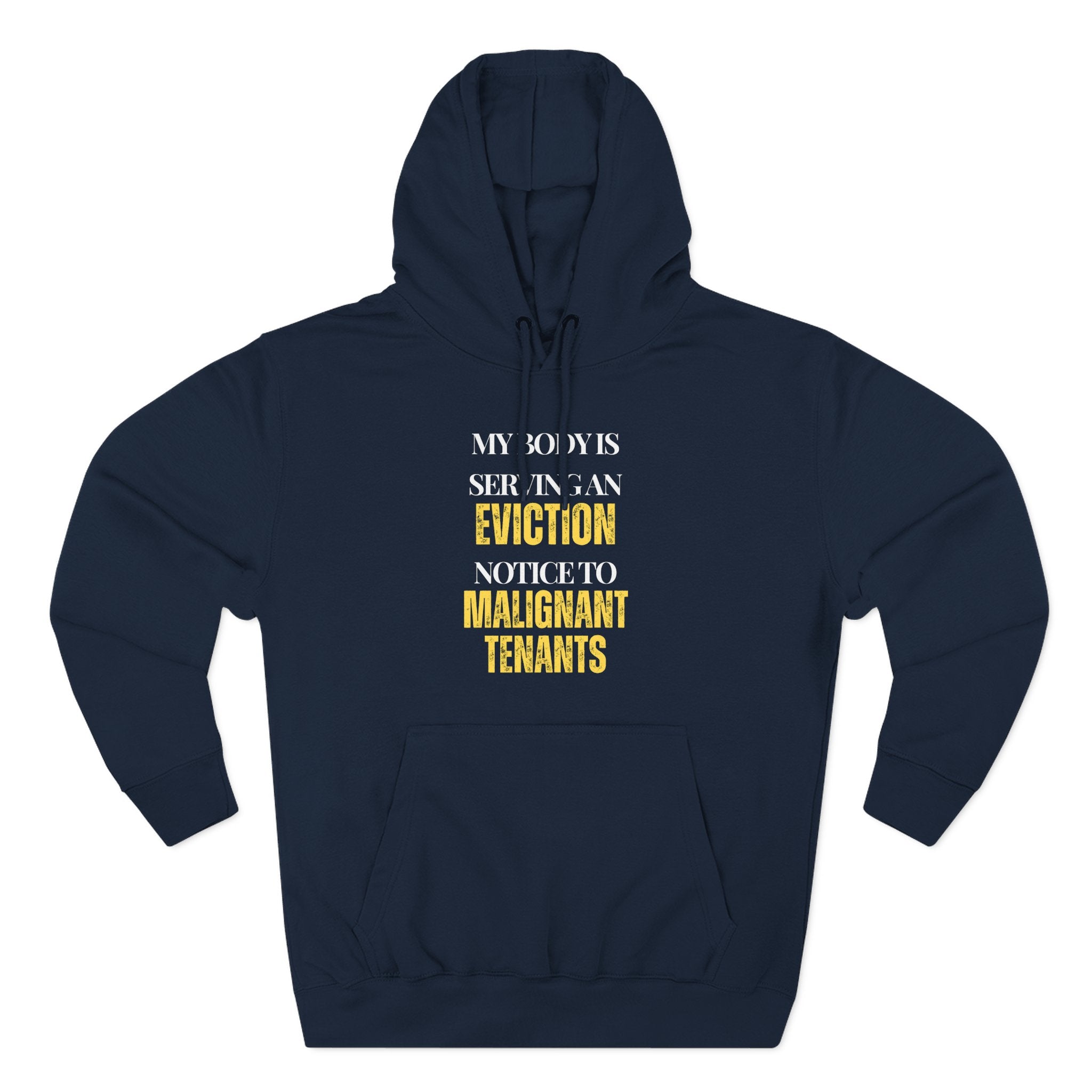 My body is serving an eviction notice to malignant tenants Hoodie, Unisex Sweatshirt, Casual Wear, Gift for Her, Fall Fashion, Holiday Gift