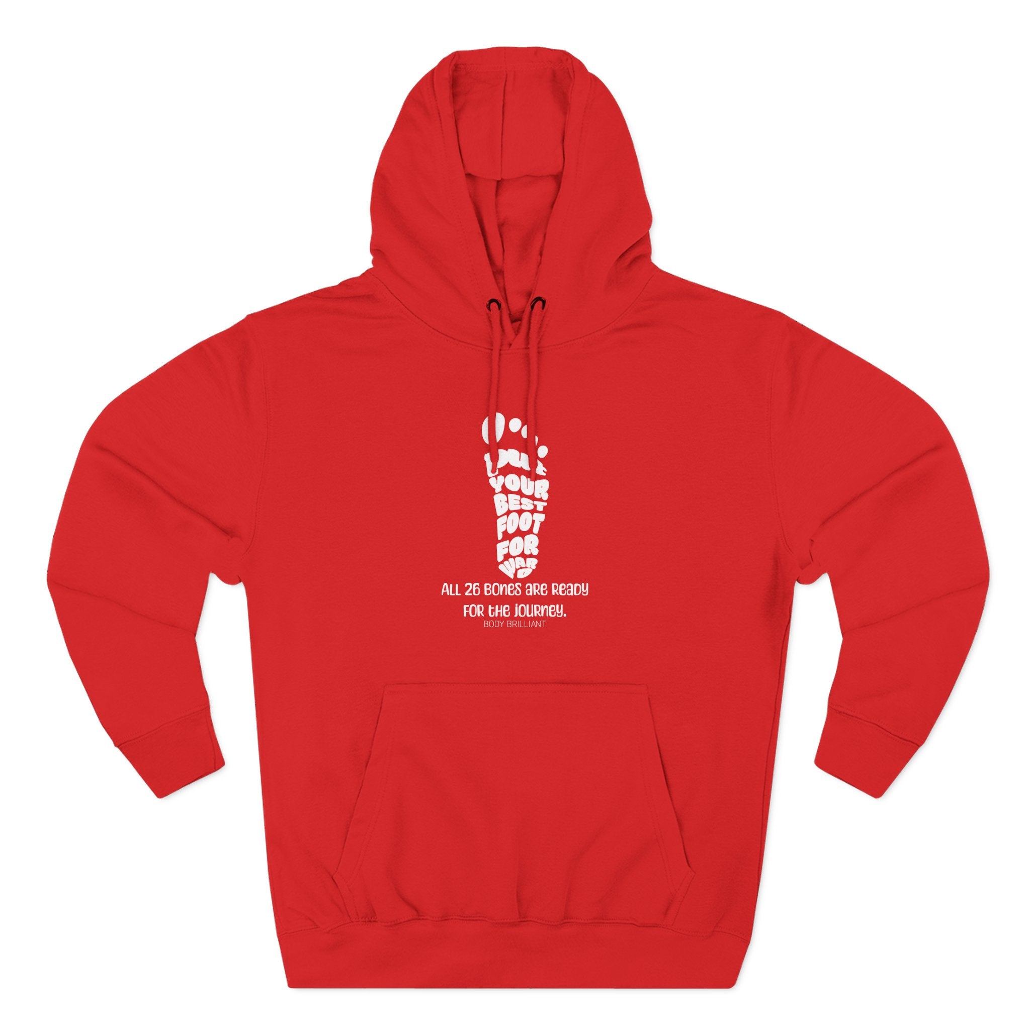 Put your best foot forward Hoodie, Unisex Sweatshirt, Casual Wear, Gift for Her, Fall Fashion, Holiday Gift
