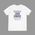 I'm fighting liver cancer Inspirational Tee, Unisex Jersey Shirt, Motivational Gift, Apparel, Perfect for Everyday Wear