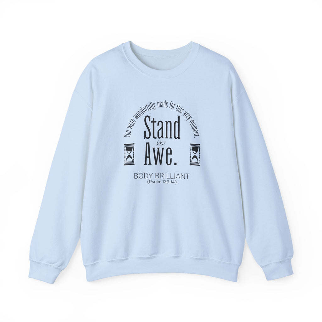 Stand in awe Sweatshirt | Inspirational Crewneck, Gift for Fitness Lovers, Motivational Apparel, Unisex Sweatshirt, Cozy Fitness Wear