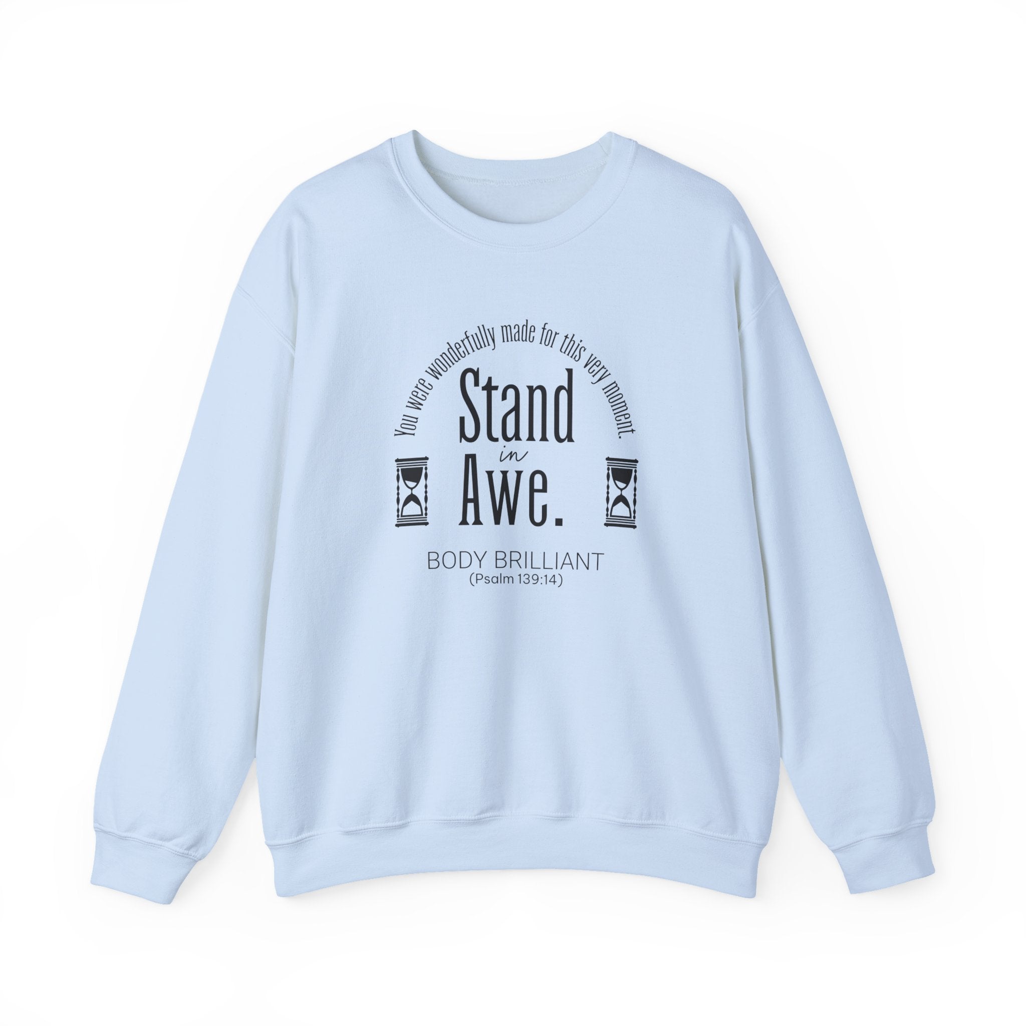 Stand in awe Sweatshirt | Inspirational Crewneck, Gift for Fitness Lovers, Motivational Apparel, Unisex Sweatshirt, Cozy Fitness Wear