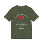 Giving With All Your Heart Inspirational Tee, Unisex Jersey Shirt, Motivational Gift, Spiritual Apparel, Perfect for Everyday Wear