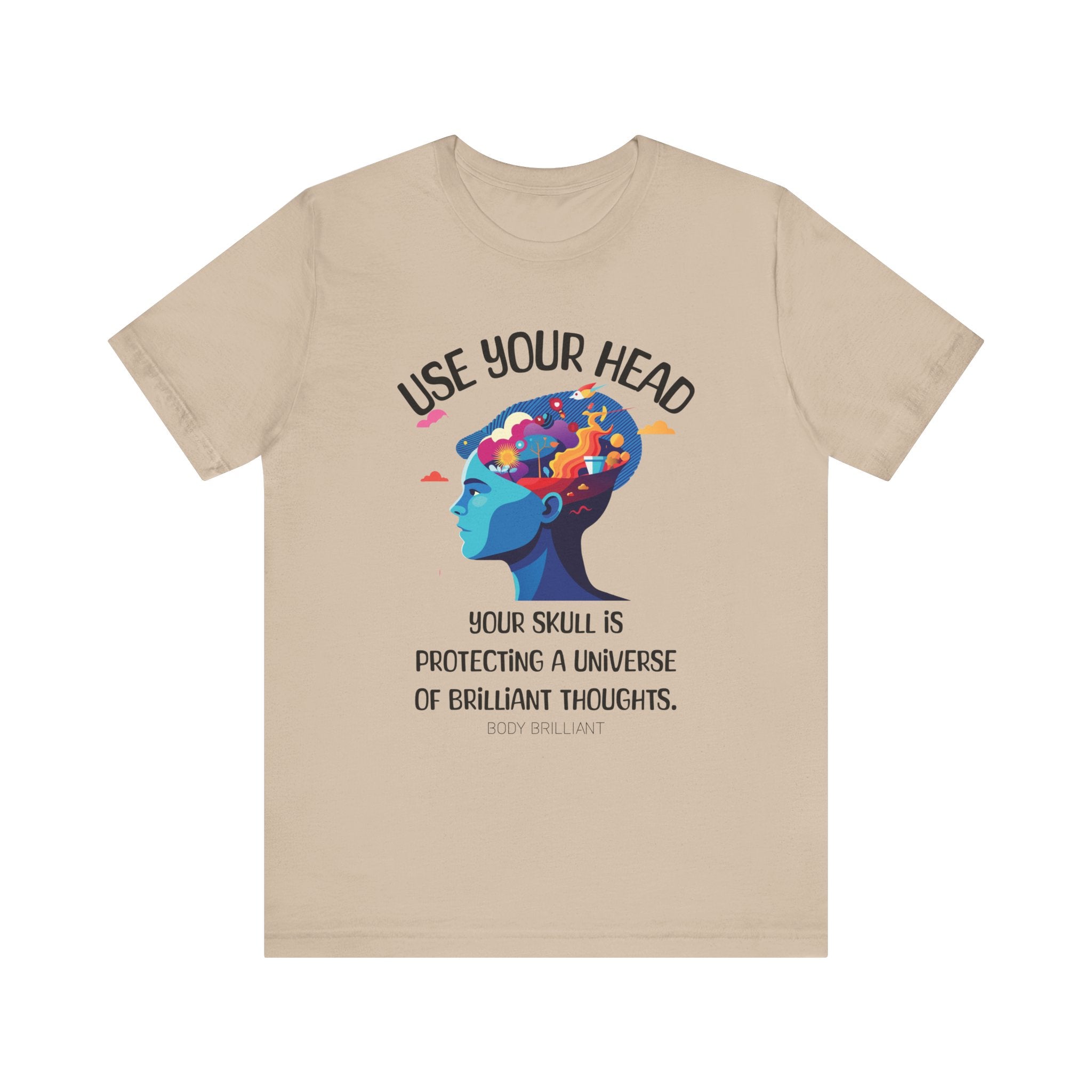 Use your head Inspirational Tee, Unisex Jersey Shirt, Motivational Gift, Spiritual Apparel, Perfect for Everyday Wear