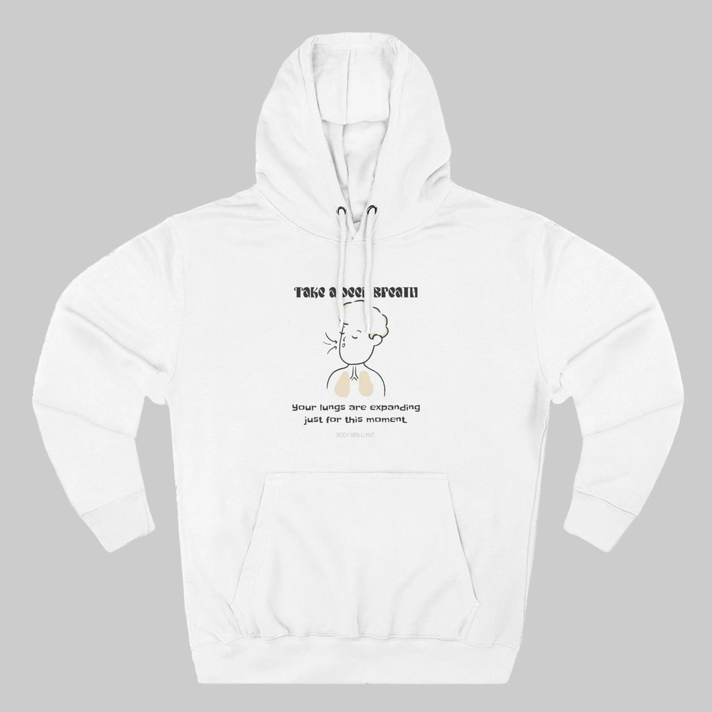 Take a deep breath Hoodie, Unisex Sweatshirt, Casual Wear, Gift for Her, Fall Fashion, Holiday Gift