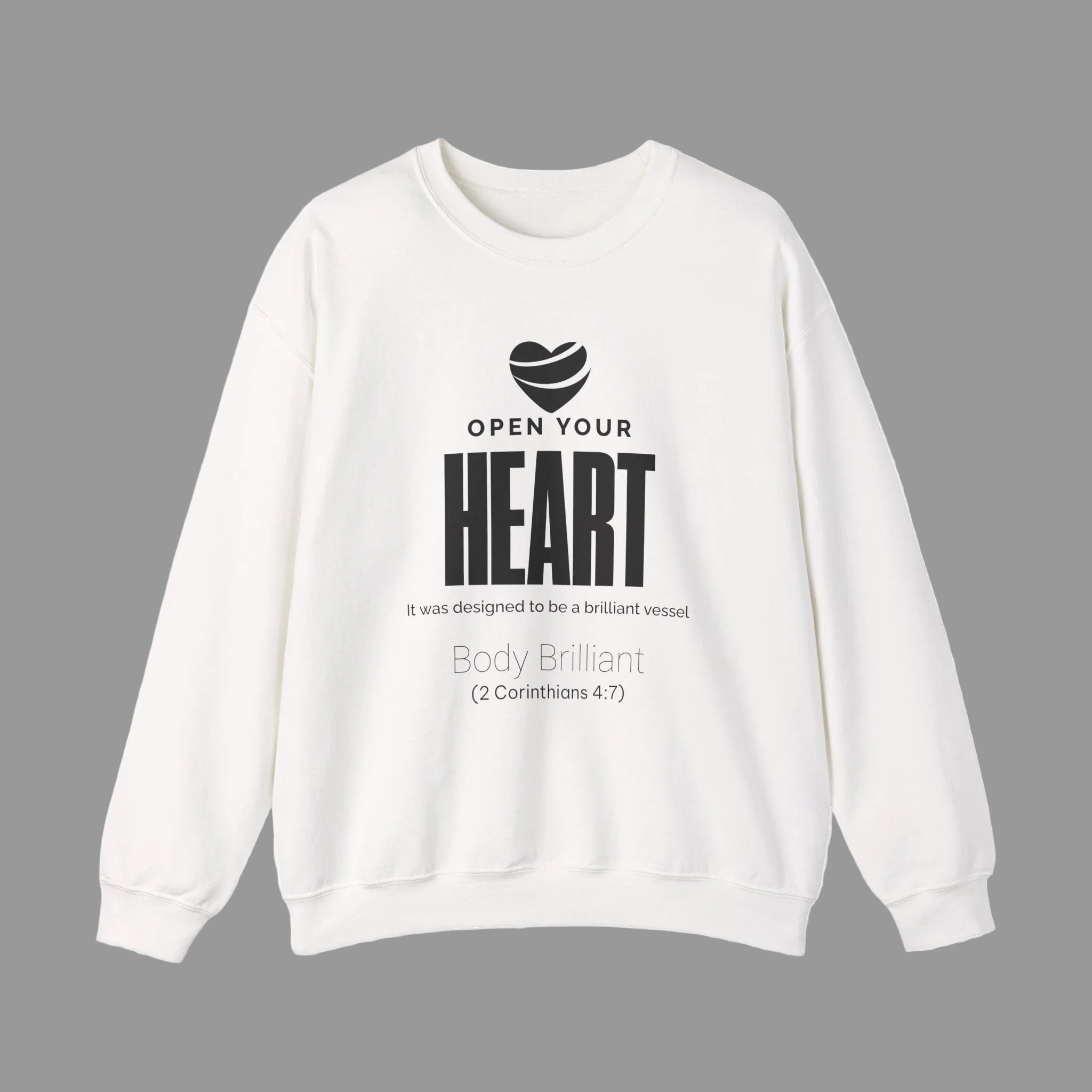 Open Your Heart Sweatshirt | Inspirational Crewneck, Gift for Fitness Lovers, Motivational Apparel, Unisex Sweatshirt, Cozy Fitness Wear