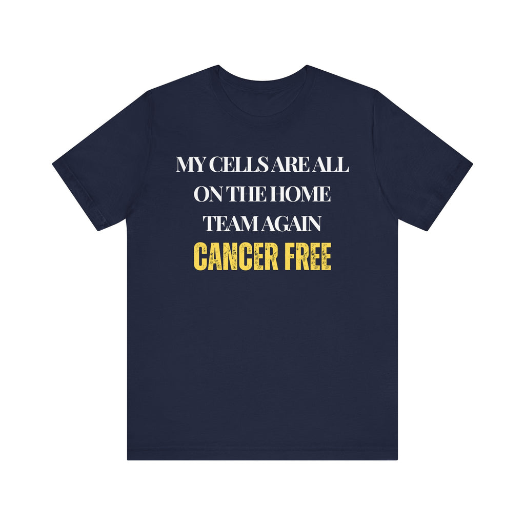 Cancer free Tee, Unisex Jersey Shirt, Motivational Gift, Spiritual Apparel, Perfect for Everyday Wear